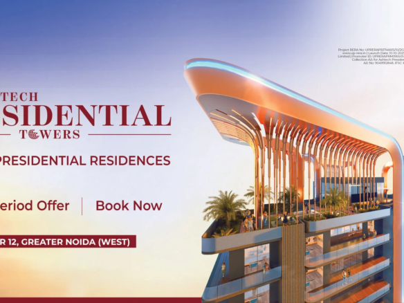 Ashtech Presidential Towers – Ultra Luxury 3 & 4 BHK Apartments in Sector 12, Greater Noida West